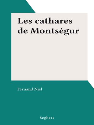 cover image of Les cathares de Montségur